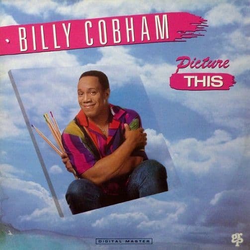 BILLY COBHAM Picture This Vinyl Record LP GRP 1987