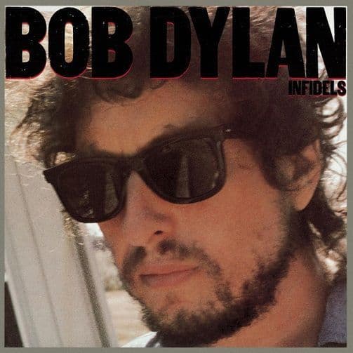 BOB DYLAN Infidels Vinyl Record LP CBS 1983
