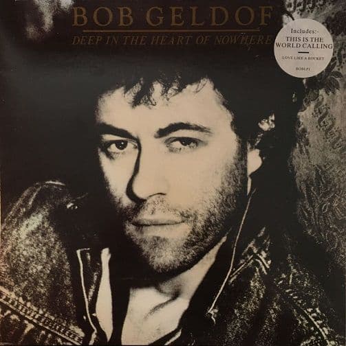 BOB GELDOF Deep In The Heart Of Nowhere Vinyl Record LP Mercury 1986