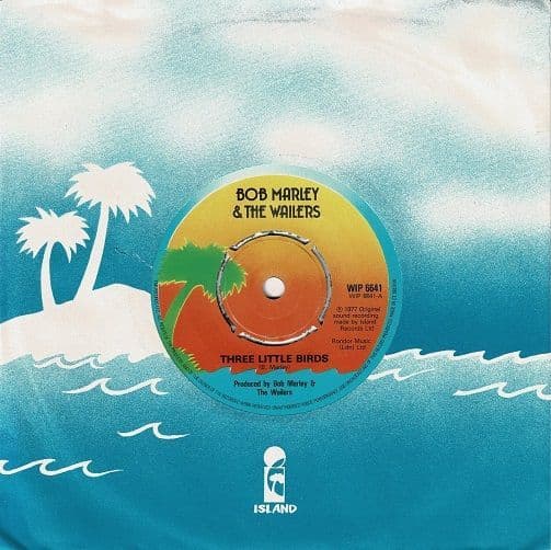 BOB MARLEY AND THE WAILERS Three Little Birds Vinyl Record 7 Inch Island 1980