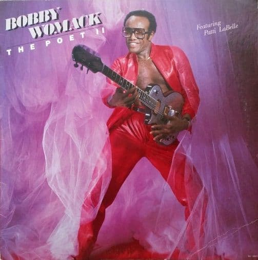 BOBBY WOMACK The Poet II Vinyl Record LP US Beverly Glen Music 1984