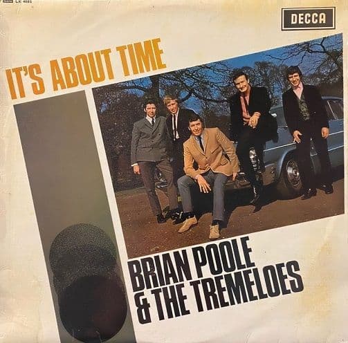 BRIAN POOLE AND THE TREMELOES It's About Time Vinyl Record LP Decca 1965