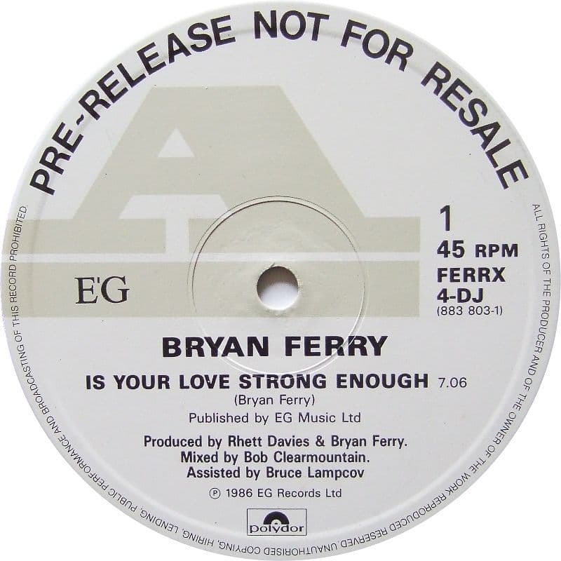 BRYAN FERRY Is Your Love Strong Enough? Vinyl Record 12 Inch Polydor 1986 Promo
