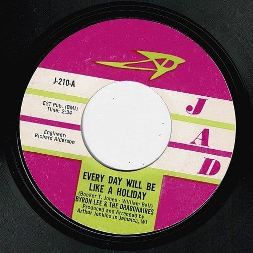 BYRON LEE AND THE DRAGONAIRES Every Day Will Be Like A Holiday Vinyl Record 7 Inch US JAD 1968