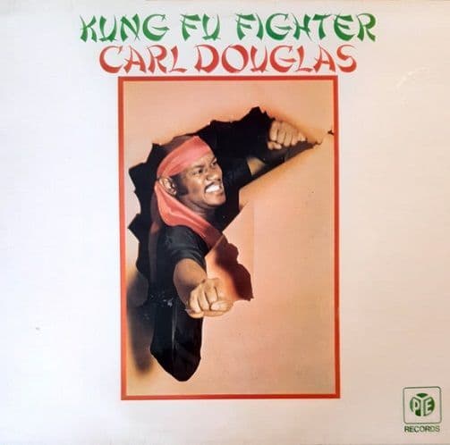 CARL DOUGLAS Kung Fu Fighter Vinyl Record LP 1974