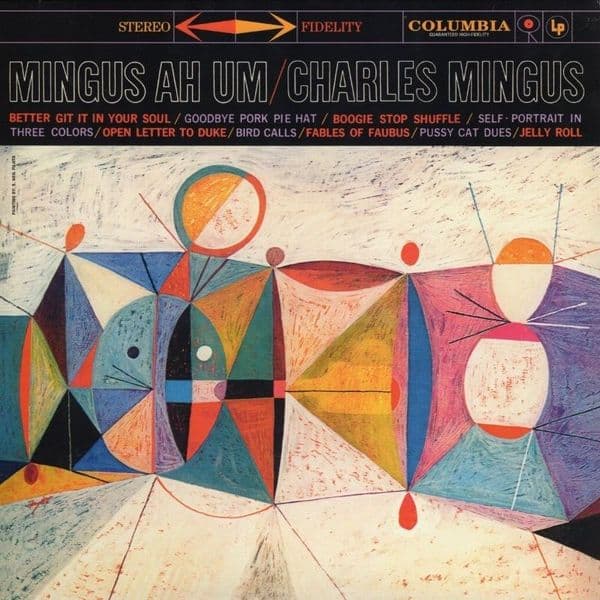 CHARLES MINGUS Mingus Ah Um Vinyl Record LP Columbia 2016