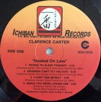 CLARENCE CARTER Hooked On Love Vinyl Record LP US Ichiban 1987