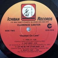 CLARENCE CARTER Hooked On Love Vinyl Record LP US Ichiban 1987