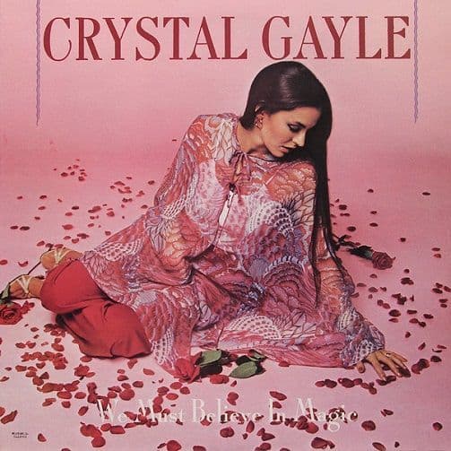CRYSTAL GAYLE We Must Believe In Magic Vinyl Record LP United Artists 1977