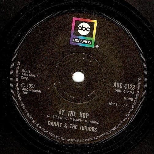 DANNY AND THE JUNIORS At The Hop Vinyl Record 7 Inch ABC 1976