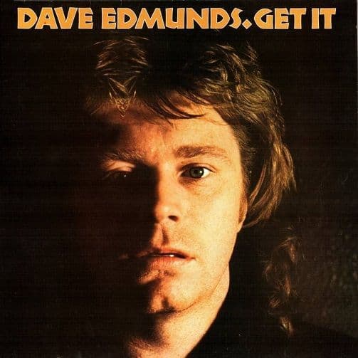 DAVE EDMUNDS Get It Vinyl Record LP Swan Song 1977