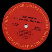 DAVE MASON It's Like You Never Left Vinyl Record LP US Columbia 1973
