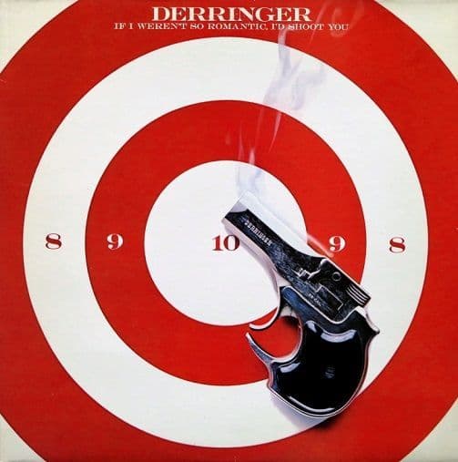DERRINGER If I Weren't So Romantic, I'd Shoot You Vinyl Record LP Blue Sky 1978