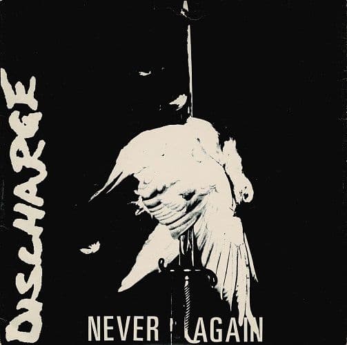 DISCHARGE Never Again Vinyl Record 7 Inch Clay 1981