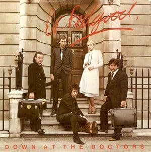 Dr. Feelgood Down At The Doctors Vinyl Record 7 Inch United 