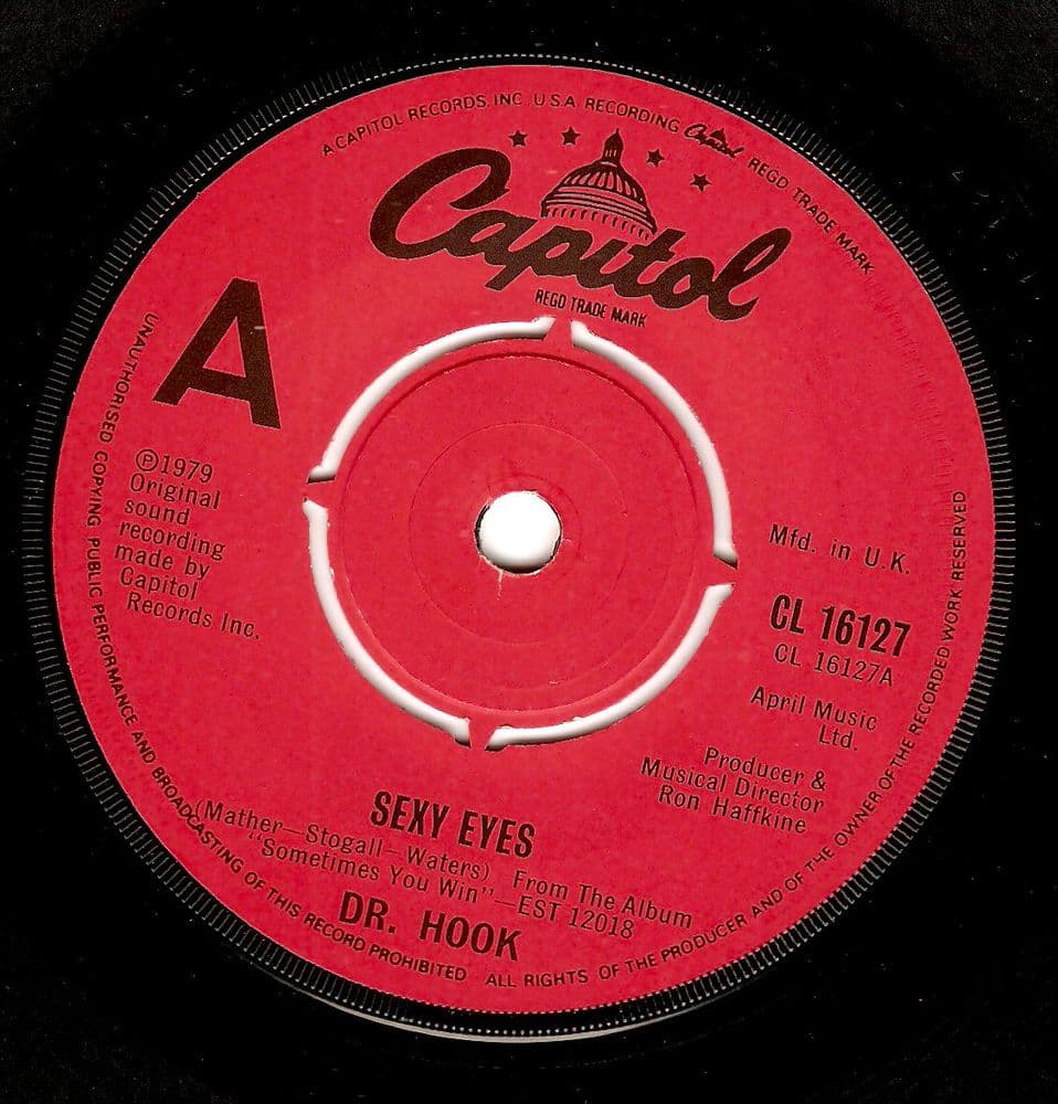 DR HOOK Sexy Eyes Vinyl Record 7 Inch Capitol 1979