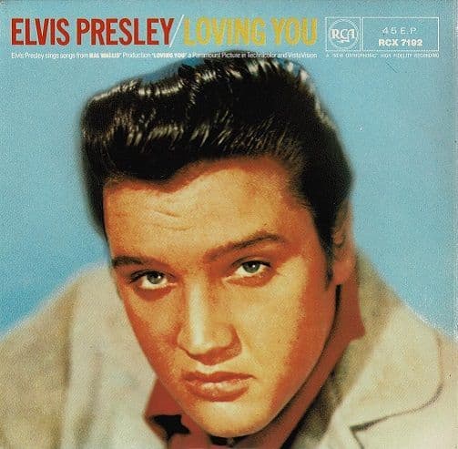 ELVIS PRESLEY Loving You EP Vinyl Record 7 Inch RCA 1981 UK Reissue RCX 7192 Extended Play 45rpm