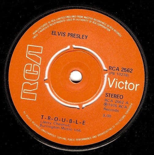 ELVIS PRESLEY T-R-O-U-B-L-E Vinyl Record 7 Inch RCA Victor 1975