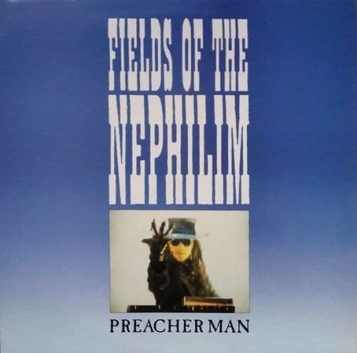FIELDS OF THE NEPHILIM Preacher Man Vinyl Record 12 Inch Situation Two 1987