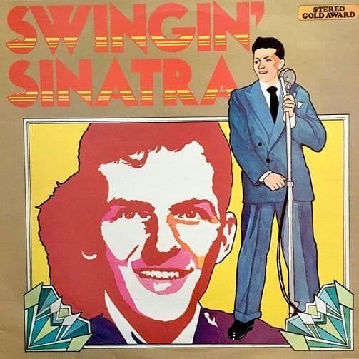 FRANK SINATRA Swingin' Sinatra Vinyl Record LP Stereo Gold Award 1974
