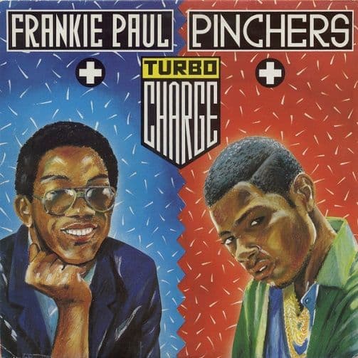 FRANKIE PAUL & PINCHERS Turbo Charge Vinyl Record LP Super Supreme 1988