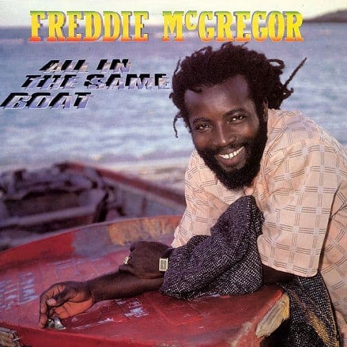 FREDDIE McGREGOR All In The Same Boat Vinyl Record LP Real Authentic Sound 1986