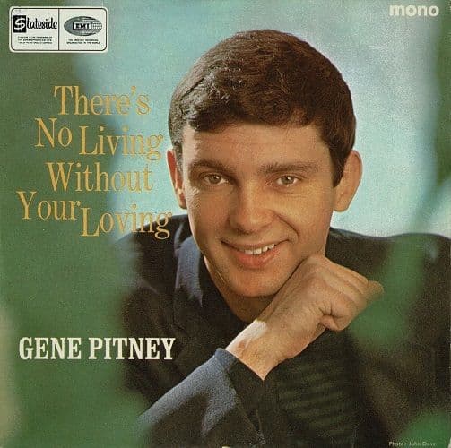 GENE PITNEY There's No Living Without Your Loving EP Vinyl Record 7 Inch Stateside 1966