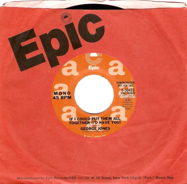 GEORGE JONES If I Could Put Them All Together Vinyl Record 7 Inch US Epic 1977 Demo