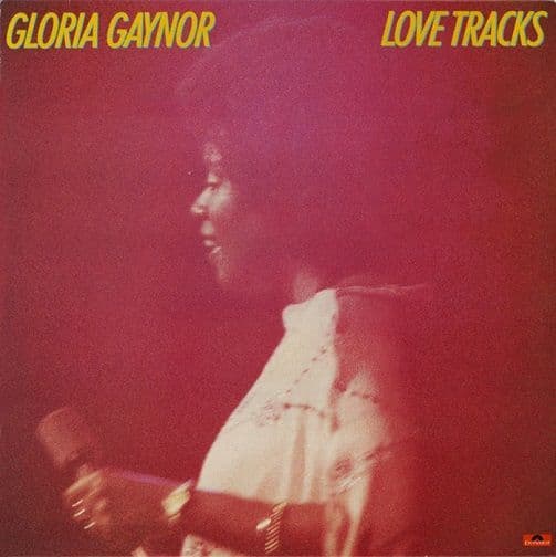 GLORIA GAYNOR Love Tracks Vinyl Record LP Polydor 1978