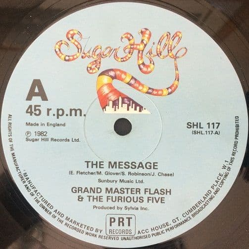 GRANDMASTER FLASH & THE FURIOUS FIVE The Message Vinyl Record 12 Inch Sugar Hill 1982
