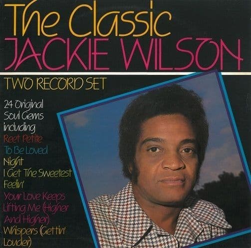 JACKIE WILSON The Classic Jackie Wilson Vinyl Record LP SMP 1983