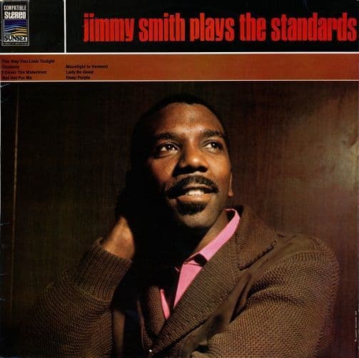JIMMY SMITH Jimmy Smith Plays The Standards Vinyl Record LP Sunset 1968