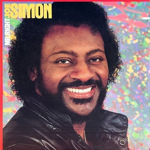 JOE SIMON Mr. Right Vinyl Record LP US Compleat 1985