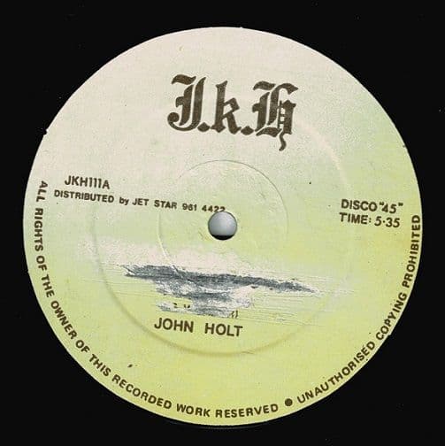 JOHN HOLT I Just Called To Say I Love You Vinyl Record 12 Inch J.K.H. 1984