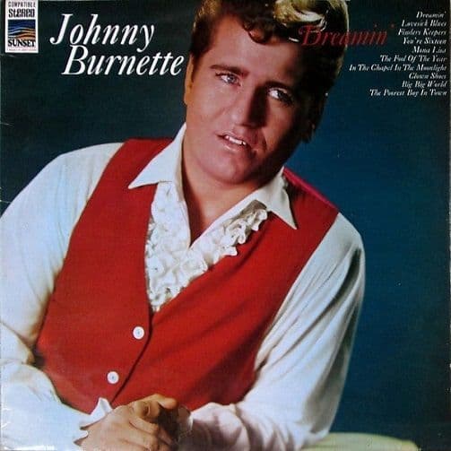 JOHNNY BURNETTE Dreamin' Vinyl Record LP Sunset 1968