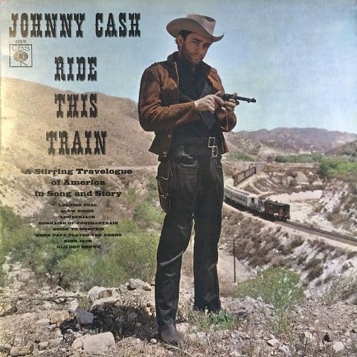 JOHNNY CASH Ride This Train Vinyl Record LP CBS