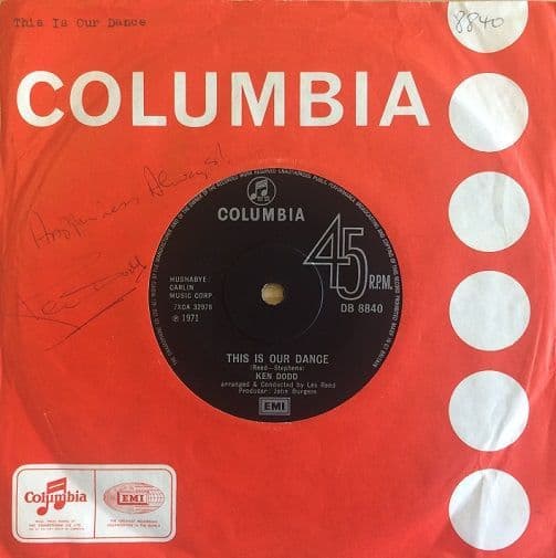 KEN DODD This Is Our Dance Vinyl Record 7 Inch Columbia 1971 DB 8840 Rare Signed Single Solid Centre