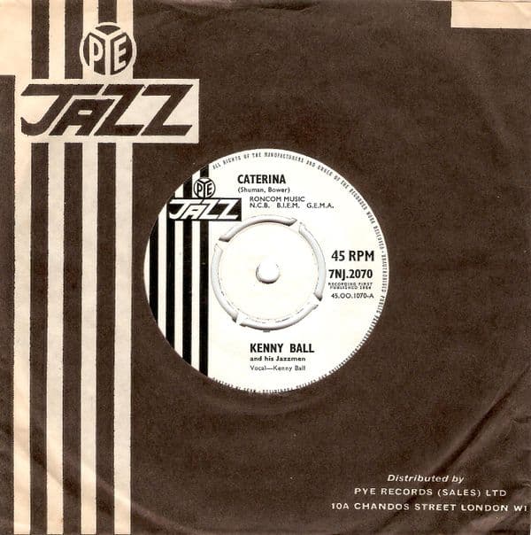 KENNY BALL Caterina Vinyl Record 7 Inch Pye Jazz 1964