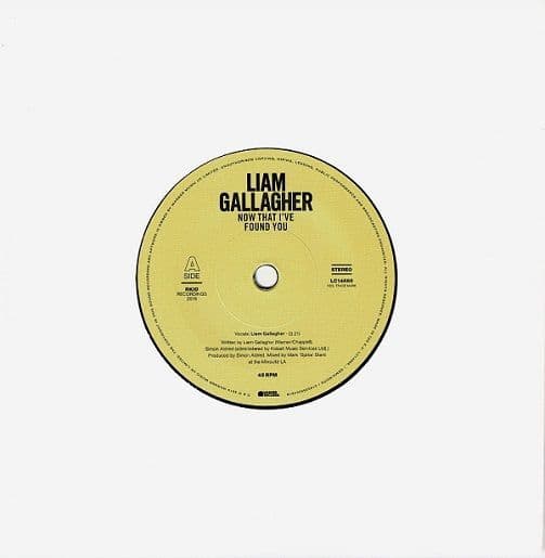 LIAM GALLAGHER Now That I've Found You Vinyl Record 7 Inch Warner 2019 Etched 45rpm Single Oasis