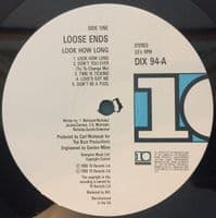 LOOSE ENDS Look How Long Vinyl Record LP 10 1990