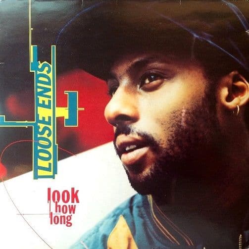 LOOSE ENDS Look How Long Vinyl Record LP 10 1990