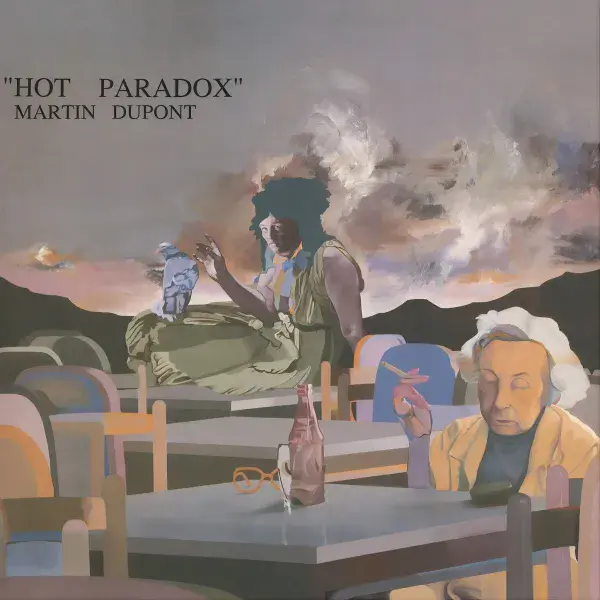 MARTIN DUPONT Hot Paradox Vinyl Record LP US Minimal Wave 2023 Heavyweight 180g Pressing Lyric Sheet