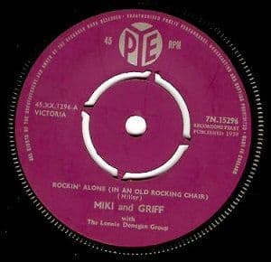 MIKI AND GRIFF Rockin' Alone (In An Old Rocking Chair) Vinyl Record 7 Inch Pye 1959