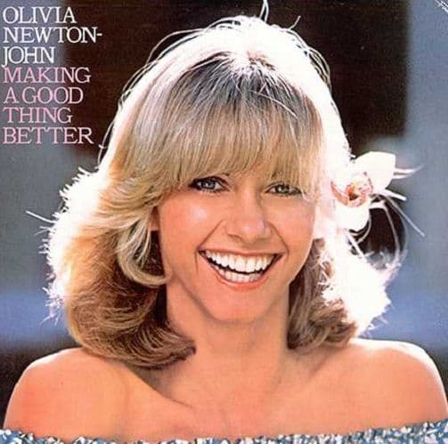 OLIVIA NEWTON-JOHN Making A Good Thing Better Vinyl Record LP Fame