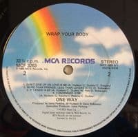ONE WAY Wrap Your Body Vinyl Record LP MCA 1985