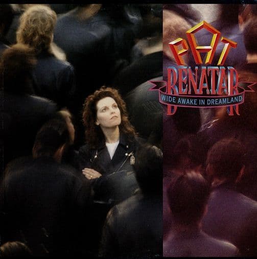 PAT BENATAR Wide Awake In Dreamland Vinyl Record LP Chrysalis 1988