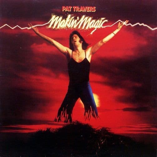 PAT TRAVERS Makin' Magic Vinyl Record LP Polydor 1977