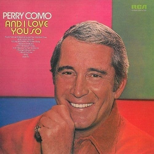 PERRY COMO And I Love You So Vinyl Record LP RCA Victor 1973 UK Original Album SF 8360 6E/4E Matrix