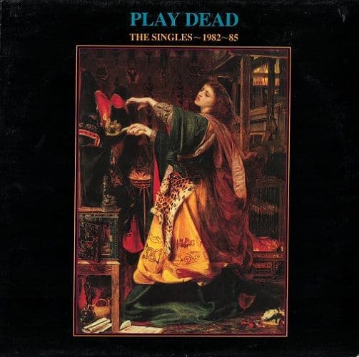PLAY DEAD The Singles 1982-85 Vinyl Record LP Clay 1985