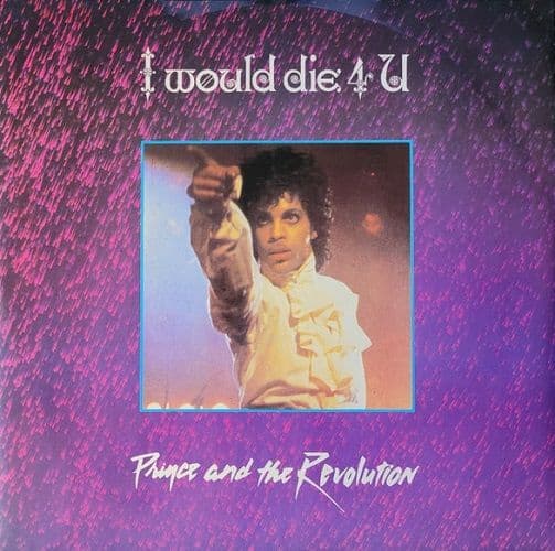 PRINCE AND THE REVOLUTION I Would Die 4 U Vinyl Record 12 Inch Paisley Park 1984